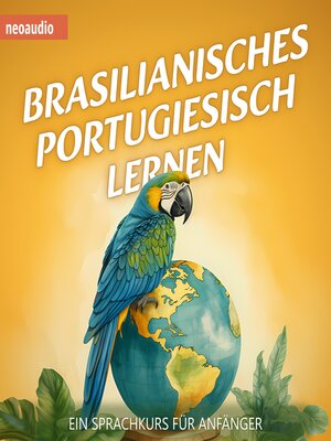 cover image of Brasilianisches Portugiesisch lernen--Sprachkurse für Anfänger (ungekürzt)